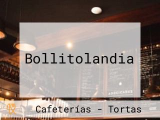 Bollitolandia