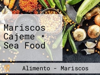 Mariscos Cajeme • Sea Food