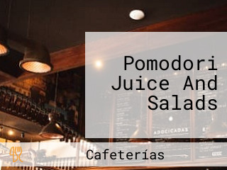 Pomodori Juice And Salads