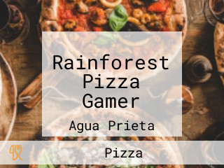 Rainforest Pizza Gamer