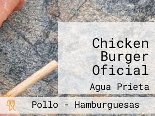 Chicken Burger Oficial