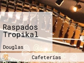 Raspados Tropikal