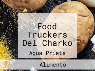 Food Truckers Del Charko