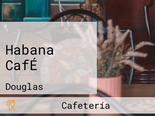 Habana CafÉ