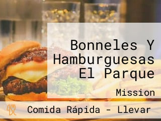 Bonneles Y Hamburguesas El Parque