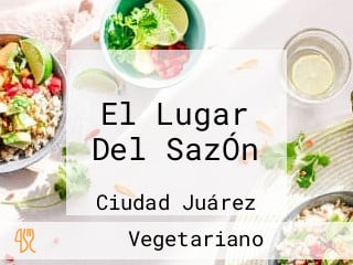 El Lugar Del SazÓn