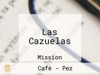 Las Cazuelas