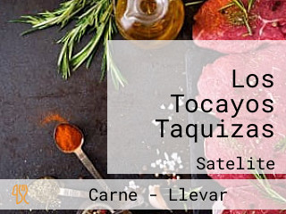 Los Tocayos Taquizas