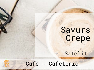 Savurs Crepe