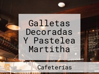 Galletas Decoradas Y Pastelea Martitha