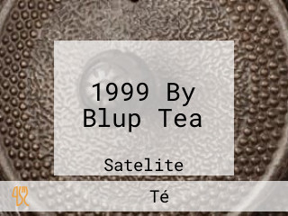 1999 By Blup Tea