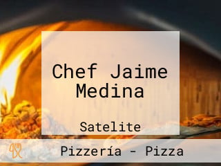 Chef Jaime Medina