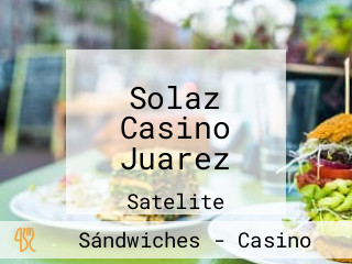 Solaz Casino Juarez