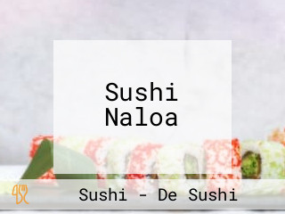 Sushi Naloa