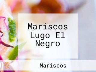 Mariscos Lugo El Negro