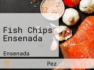 Fish Chips Ensenada