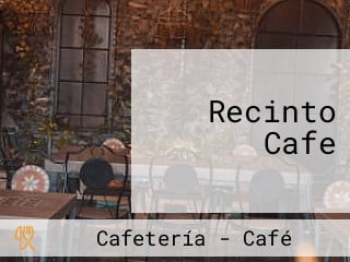Recinto Cafe