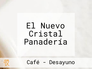 El Nuevo Cristal Panadería