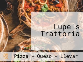 Lupe's Trattoria