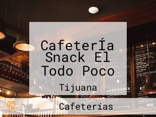 CafeterÍa Snack El Todo Poco