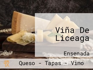 Viña De Liceaga