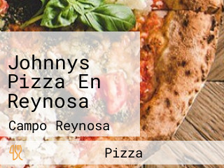 Johnnys Pizza En Reynosa