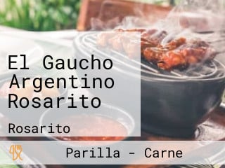 El Gaucho Argentino Rosarito