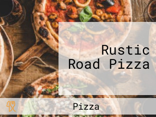 Rustic Road Pizza