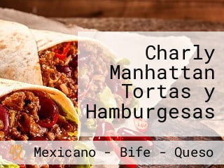 Charly Manhattan Tortas y Hamburgesas