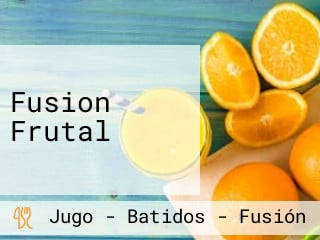 Fusion Frutal