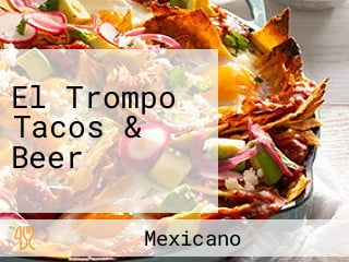 El Trompo Tacos & Beer