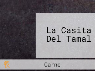 La Casita Del Tamal