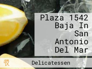 Plaza 1542 Baja In San Antonio Del Mar