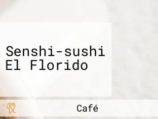 Senshi-sushi El Florido