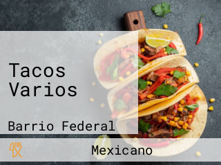 Tacos Varios