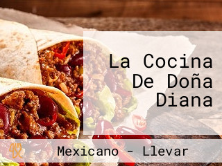 La Cocina De Doña Diana