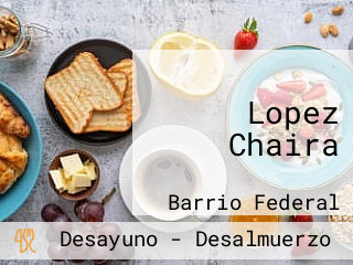 Lopez Chaira