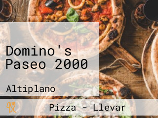 Domino's Paseo 2000