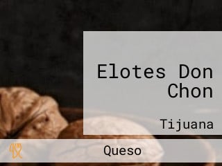 Elotes Don Chon