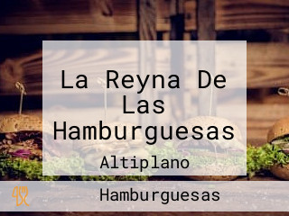 La Reyna De Las Hamburguesas