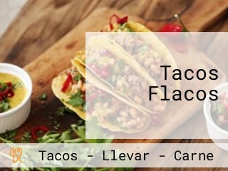 Tacos Flacos