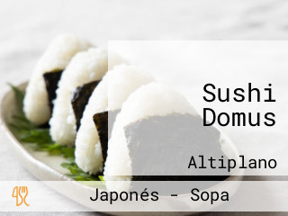 Sushi Domus