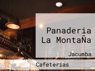 Panaderia La MontaÑa