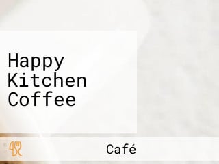 Happy Kitchen Coffee