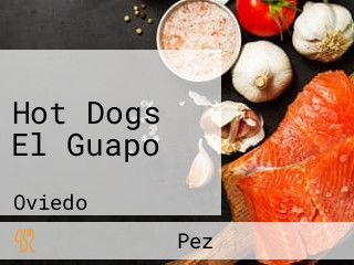 Hot Dogs El Guapo