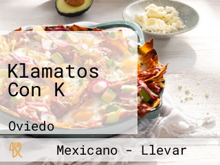 Klamatos Con K