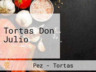 Tortas Don Julio