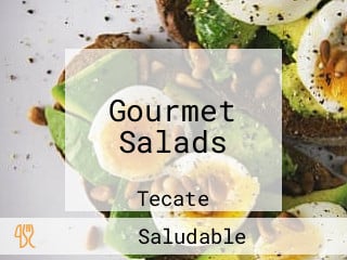 Gourmet Salads