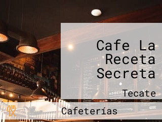 Cafe La Receta Secreta