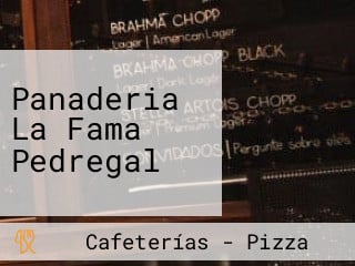 Panaderia La Fama Pedregal